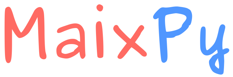 MaixPy v1 - K210 边缘AI MicroPython 固件